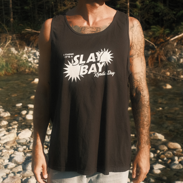 Bass Coast Slay Bay Kinda Day Tank